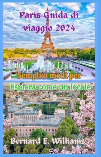 Paris Guida di viaggio 2024