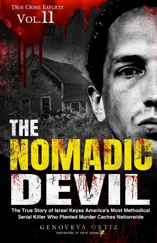The Nomadic Devil