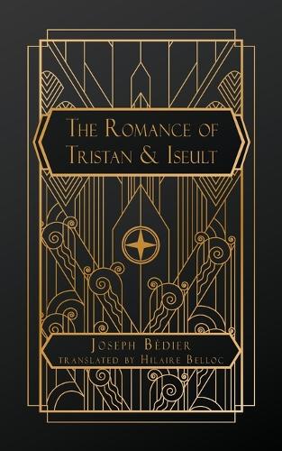 The Romance of Tristan and Iseult