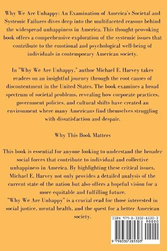 Why We Are Unhappy