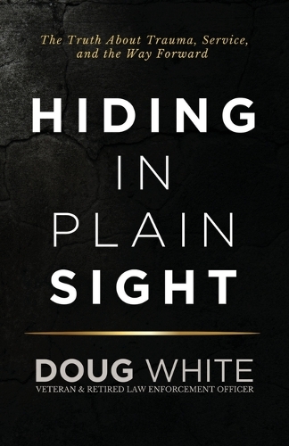 Hiding in Plain Sight