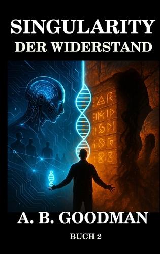 Singularity - Der Widerstand