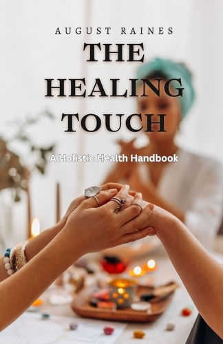 The Healing Touch