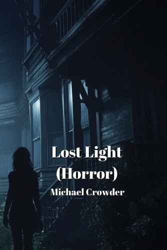 Lost Light (Horror)