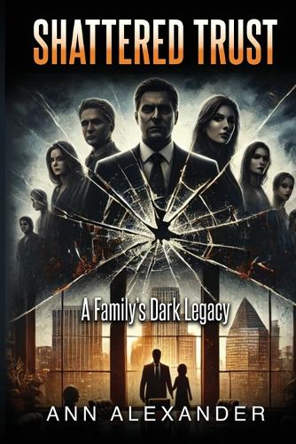 Shattered Trust