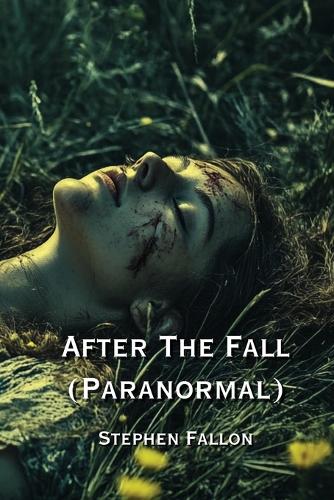 After The Fall (Paranormal)