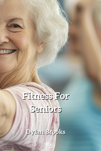 Fitness For Seniors