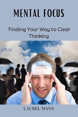 Mental Focus