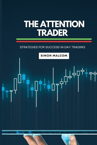The Attention Trader