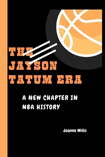 The Jayson Tatum Era