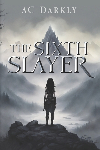 The Sixth Slayer