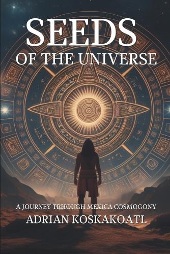 Seeds of the Universe