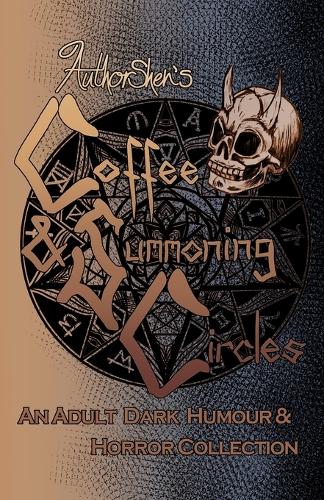 Coffee and Summoning Circles