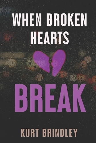 When Broken Hearts Break