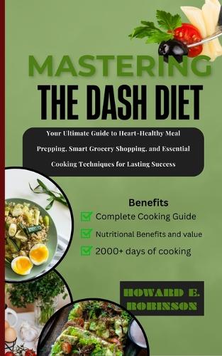 Mastering the Dash Diet