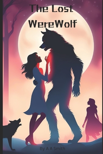 The Lost WereWolf