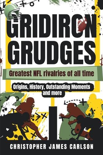 Gridiron Grudges