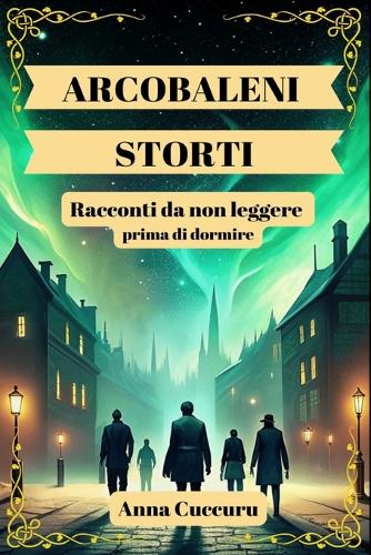 Arcobaleni storti