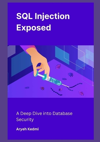 SQL Injection Exposed