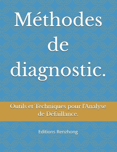 Méthodes de diagnostic.