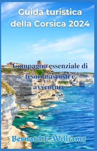 Guida Turistica della Corsica 2024