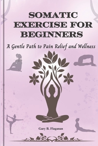 Somatic Exercise for Beginners