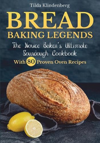 Bread Baking Legends