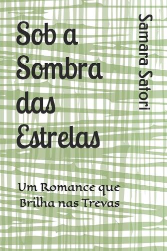 Sob a Sombra das Estrelas