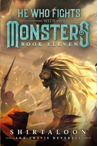He Who Fights with Monsters 11