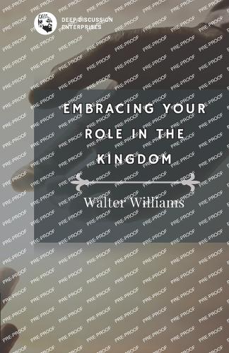 Embracing Your Role in the Kingdom