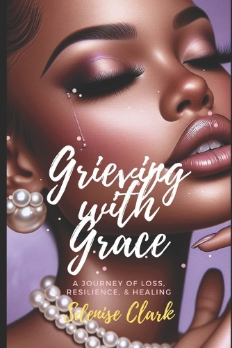 Grieving With Grace