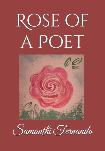 Rose of a Poet
