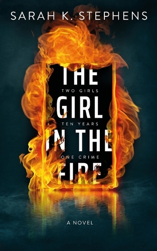 The Girl in the Fire