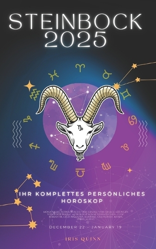 Ihr Komplettes Persönliches Steinbock Horoskop 2025