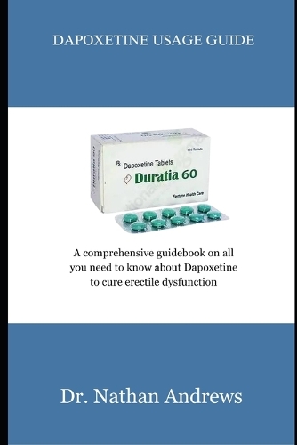 Dapoxetine Usage Guide