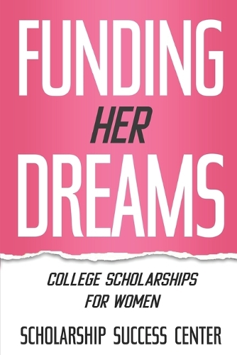 Funding Her Dreams