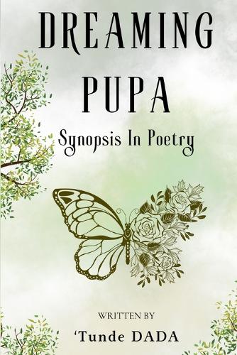 Dreaming Pupa