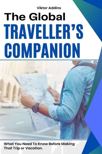 The Global Traveller's Companion