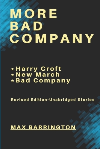 More Bad Company
