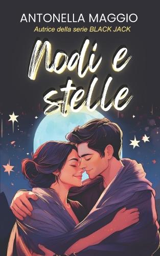 Nodi e stelle