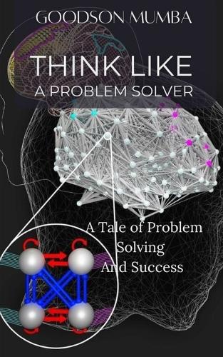 Think Like a Problem Solver
