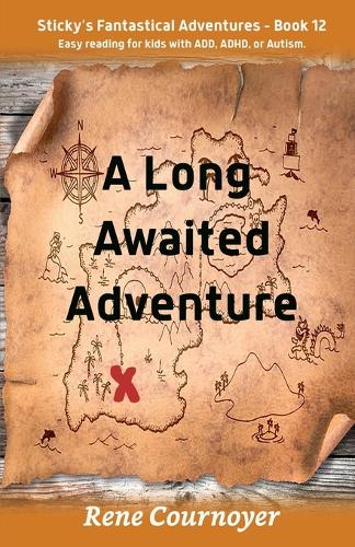 A Long Awaited Adventure