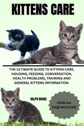 Kittens Care