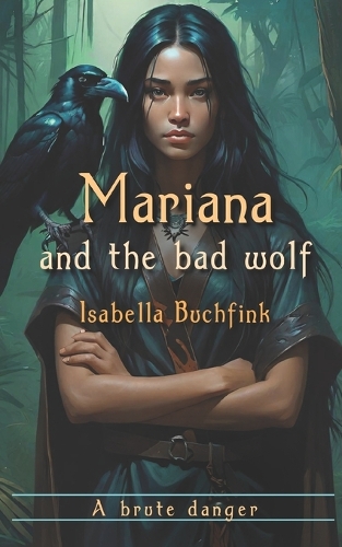 Mariana and the bad wolf