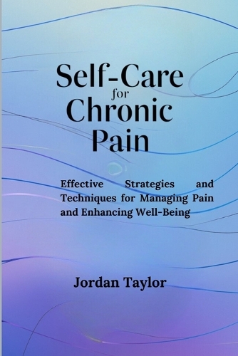Self-Care for Chronic Pain