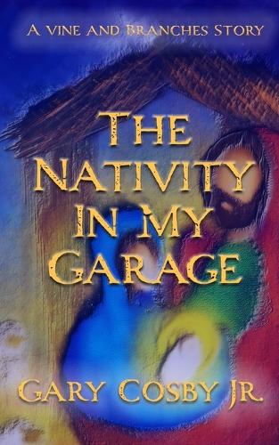 The Nativity In My Garage