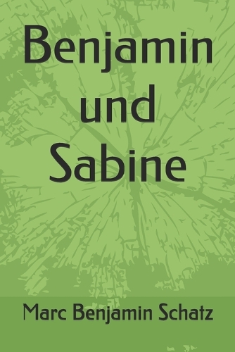 Benjamin und Sabine