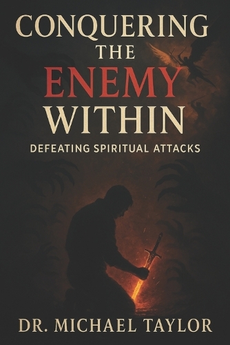 Conquering the Enemy within