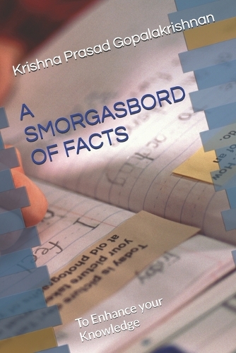 A Smorgasbord of Facts