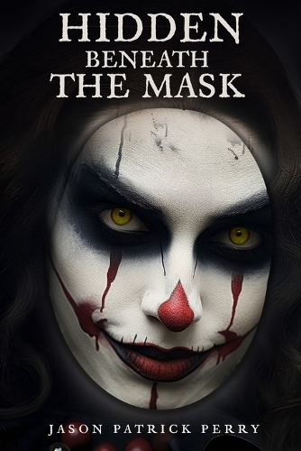 Hidden Beneath The Mask